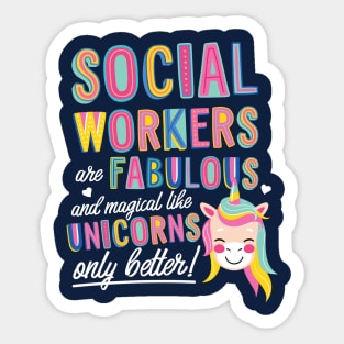 Social Workers are like Unicorns Gift Idea Sticker